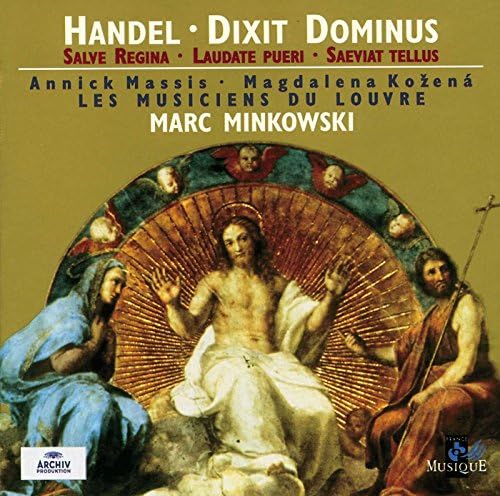 Haendel - Dixit Dominus · Salve Regina · Laudate pueri · Saeviat tellus / Massis · Kozená · Les Musiciens du Louvre · Minkowski