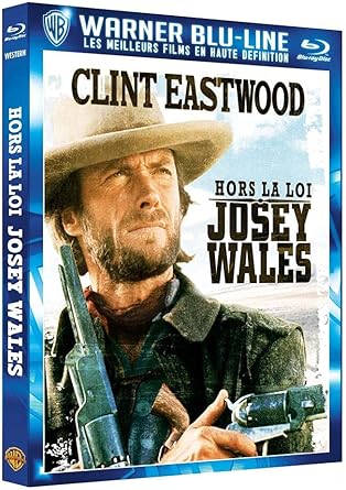 Josey Wales Hors la Loi [Blu-Ray]
