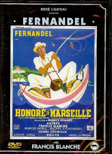 HONORE DE MARSEILLE (FERNANDEL)