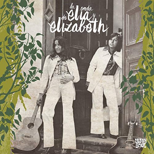 La Onda de Elia Y Elizabeth [Audio CD] Elia Y Elizabeth