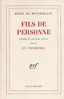 Fils de personne - un incompris