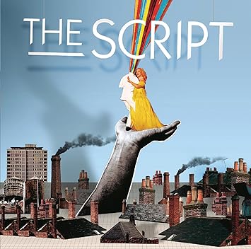 The Script (inkl, "We Cry", "The Man Who Can't Be Moved" &amp- "Break Even"