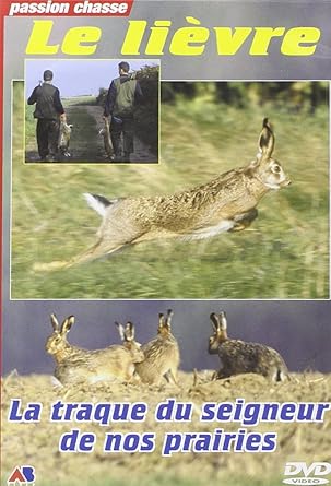 Le Liêvre - La traque du seigneur de nos prairies