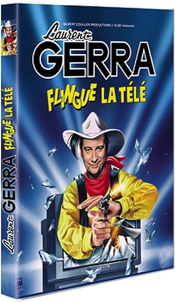 Laurent gerra : flingue la télé