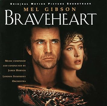 Braveheart: Original Motion Picture Soundtrack