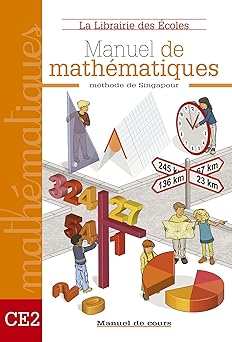 Méthode de Singapour CE2 (2007) - Manuel de cours