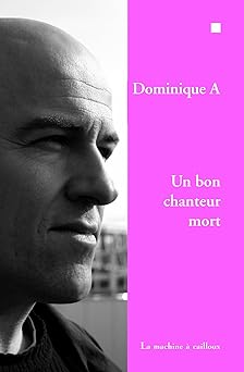 Un bon chanteur mort