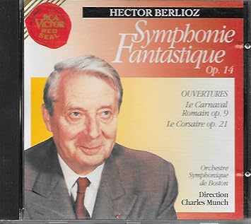 Hector Berlioz-Symphonie fantastique, op, 14, OuvertÉren, op, 9 & 21 [Import anglais]