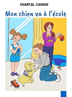 Mon chien va à l'école