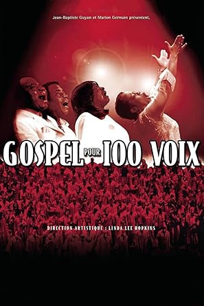 Gospel pour 100 Voix [DVD] [2011]