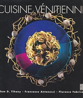 La Cuisine Vénitienne