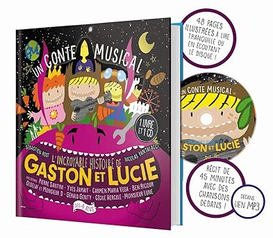 L'Incroyable histoire de Gaston et Lucie (livre+CD)