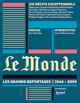 Le Monde : les grands reportages