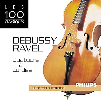 Debussy - Ravel : Quatuors à cordes / Quartetto Italiano