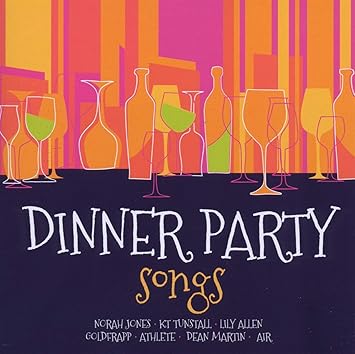 Dinner Party Songs