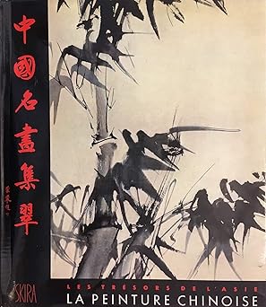 LA PEINTURE CHINOISE,