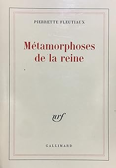 Métamorphoses de la reine