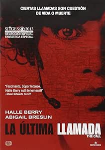 La Éltima Llamada (Import) (Dvd) (2013) Halle Berry- Abigail Breslin- Morris Che