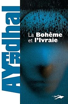 La Bohême et l'Ivraie