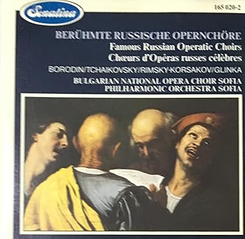Famous Russian Operatic Choirs