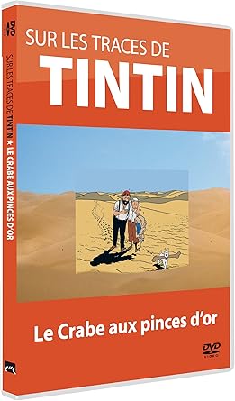 Sur les traces de Tintin - Vol, 3 : Le crabe aux pinces d'or