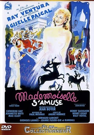 Mademoiselle s'amuse