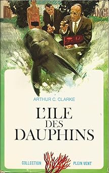 L'ile des dauphins, collection plein vent n° 13