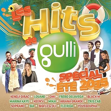 Les Hits de Gulli Spécial Étà 2015