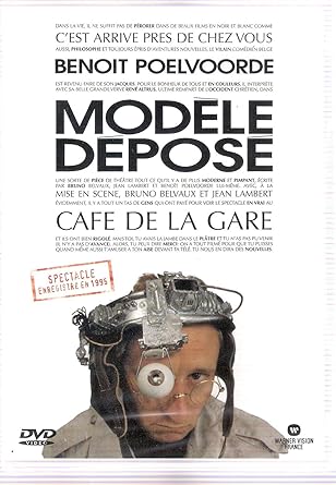 BenoÉt Poelvoorde : Modêle déposà [Import belge]