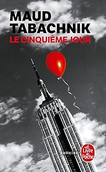 Le Cinquiême jour
