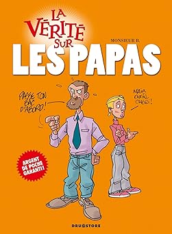 La vérità sur les papas