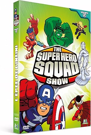 The Super Hero Squad Show - L'épée de l'infini - Volume 2