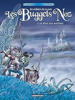 Les buggels noz tome 1 le bois des maitres