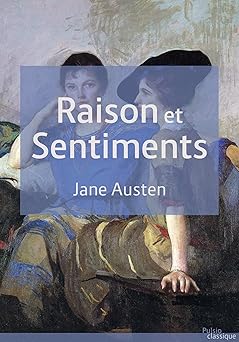 Raison et Sentiments