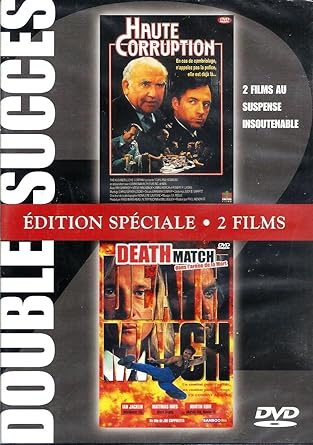 Edition Speciale Haute Corruption & Death match