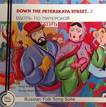 Down The Peterskaya Street [Import]