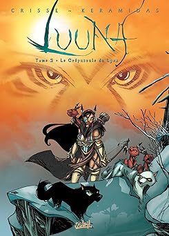 Luuna, tome 2 : Le Crépuscule du lynx - Prix du meilleur album jeunesse 9-12 ans, Angoulème 2004
