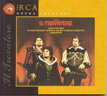 Verdi : Il trovatore ("Le Trouvêre")