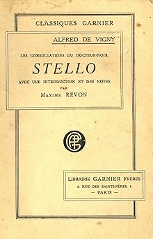 Les consultations du Docteur Noir Stello / De Vigny, Alfred / Réf2672