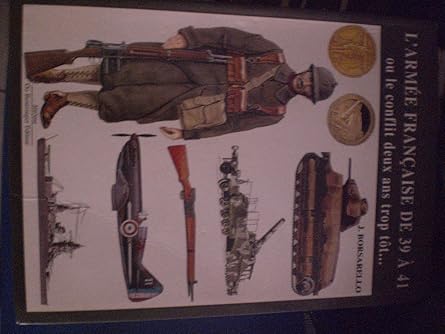 L'Armée française de 1939 à 1941