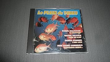 le plein de tubes