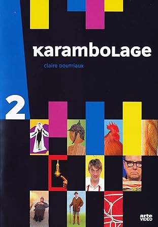 Karambolage 2