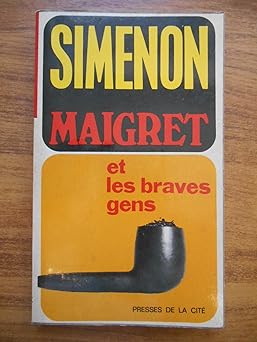 Maigret et les braves gens / Simenon / Réf40007