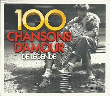 100 Chansons d'amour de Légende 2010
