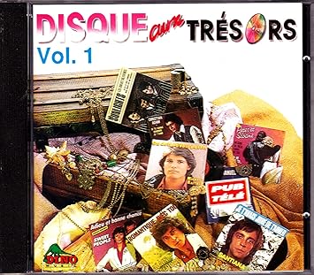 Disque aux Trésors [CD] Claude Barzotti- Michael Raitner- Art Sullivan- Jean-Cl