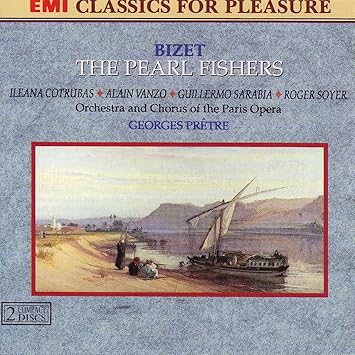 Bizet: The Pearl Fishers ( Audio Classique )