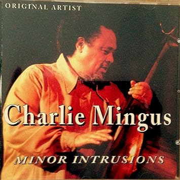 Charles Mingus - Minor Introductions (UK Import)
