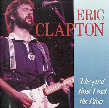 First Time I Met The Blues [Import]