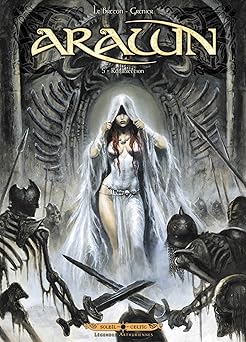 Arawn T05: Résurrection