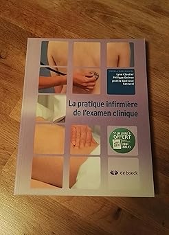 La pratique infirmiêre de l'examen clinique